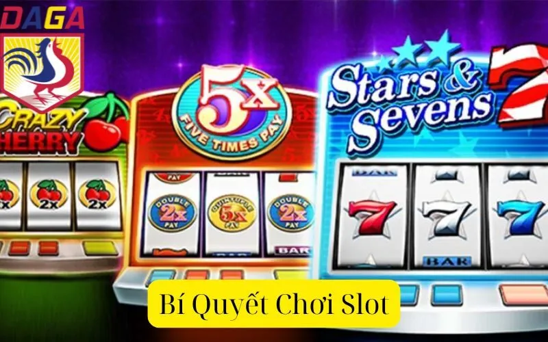 Bí Quyết Chơi Slot