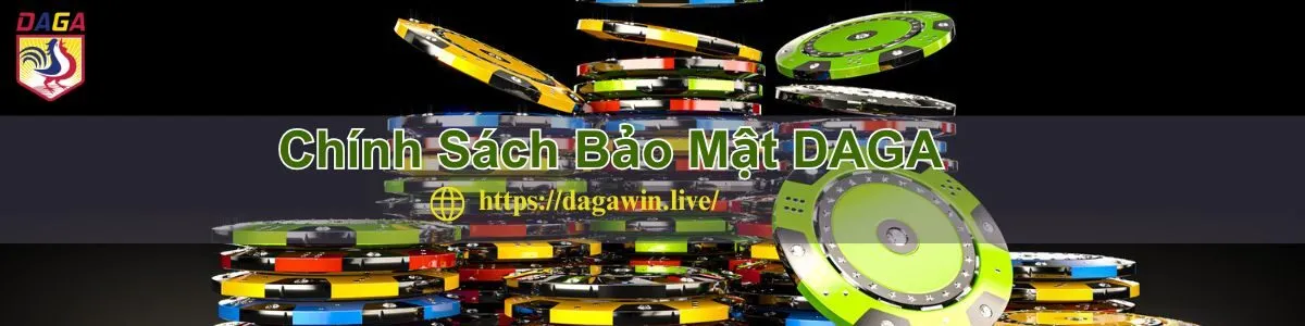 daga-chinh-sach-bao-mat