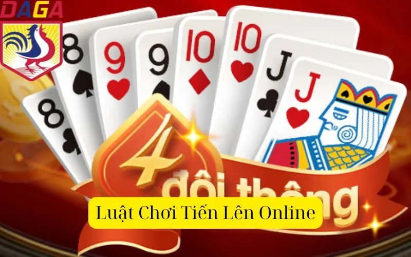 Luật Chơi Tiến Lên Online