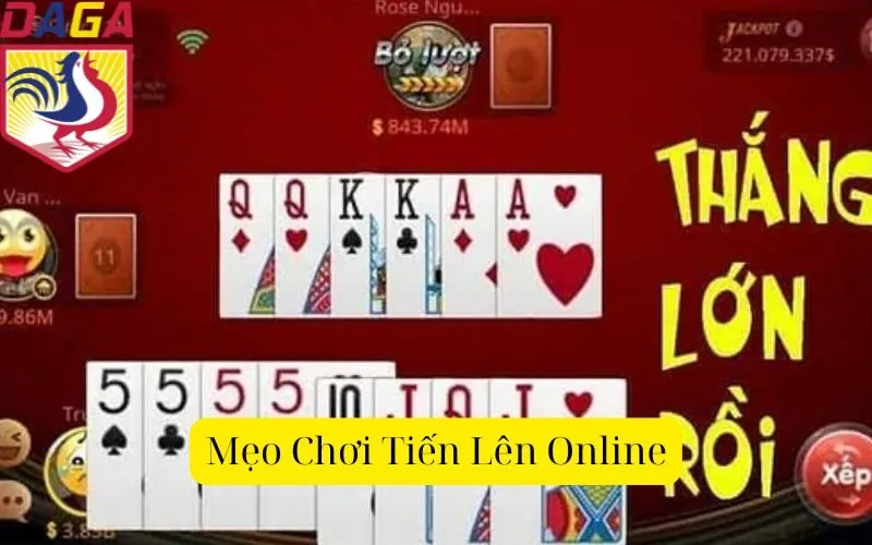 Mẹo Chơi Tiến Lên Online